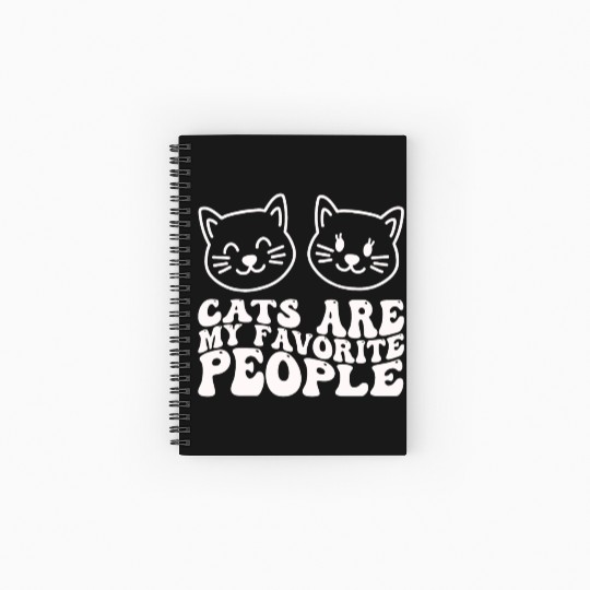 Cats Are My Favorite People Funny Cat Spiral Notebooks   Ruled Line
