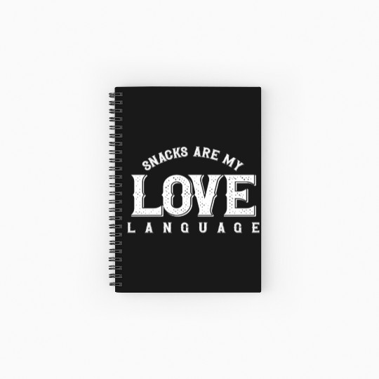 Snacks Are My Love Language Spiral Notebooks   Ruled Line