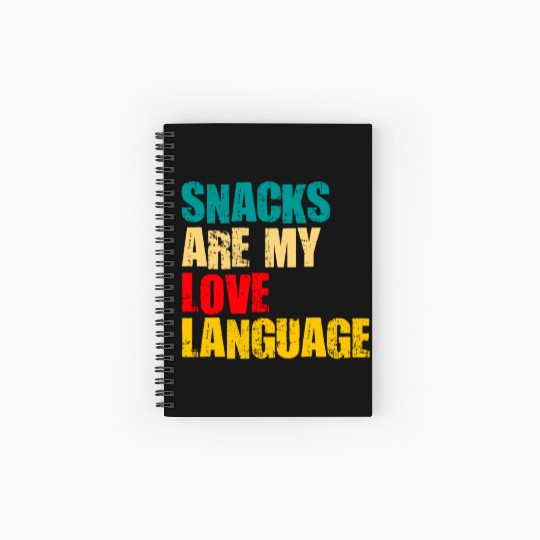 Snacks Are My Love Language Spiral Notebooks   Ruled Line