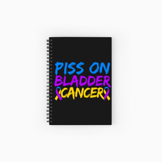 Piss On Bladder Cancer Awareness Month Spiral Notebooks   Ruled Line