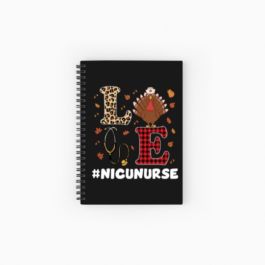 Cute NICU Nurse Thanksgiving Spiral Notebooks   Ruled Line