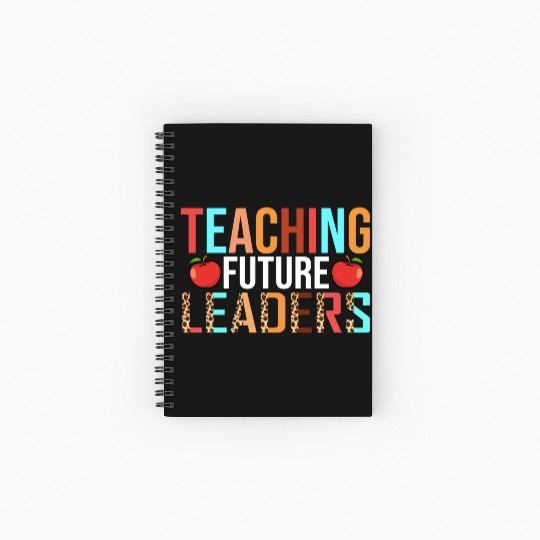 Teaching Future Leaders Back To School Spiral Notebooks   Ruled Line