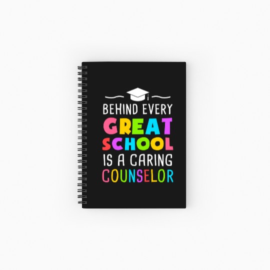 Behind Every Great School Is A Caring Counselor Spiral Notebooks   Ruled Line