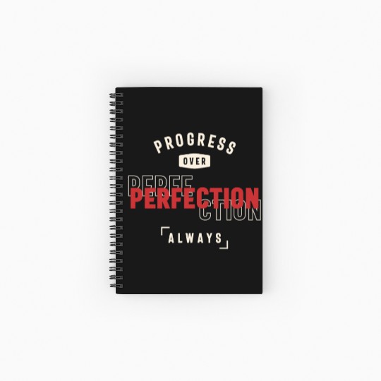 Progress Over Perfection Always - Stay Positive Spiral Notebooks   Ruled Line