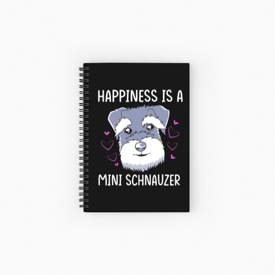 Happiness Is A Miniature Schnauzer Spiral Notebooks   Ruled Line