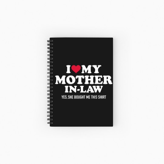 I love my mother-in-law for son-in-lawmothermother Spiral Notebooks   Ruled Line