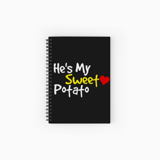 He s My Sweet Potato Funny Thanksgiving Couples Spiral Notebooks   Ruled Line