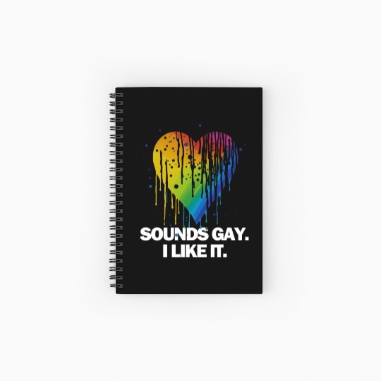 Sounds Gay I' Like It Pride Month Lesbian Gay Bi Spiral Notebooks   Ruled Line