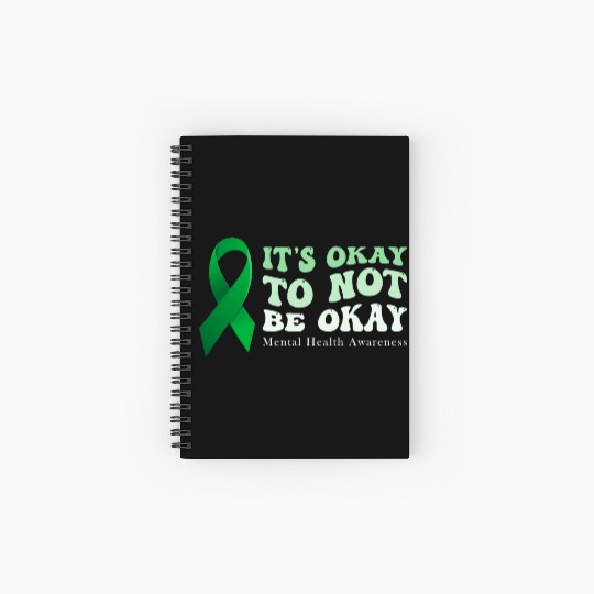its okay to not be okay Mental Health Awareness Spiral Notebooks   Ruled Line