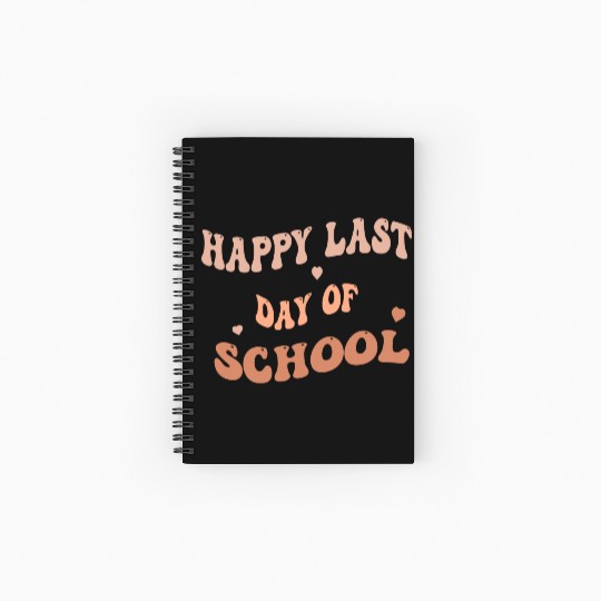 Happy Last Day Of School teacher for kids and girl Spiral Notebooks   Ruled Line