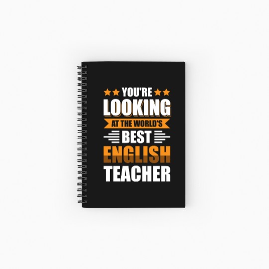 You'Re Looking At The World'S Best English Teacher Spiral Notebooks   Ruled Line