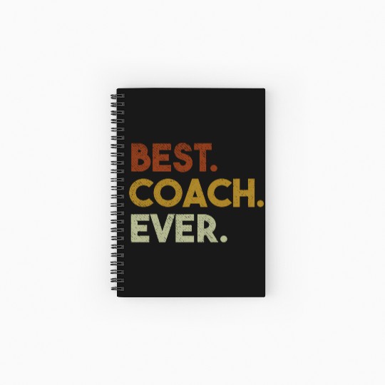 Best Coach Ever For Sports Coach Spiral Notebooks   Ruled Line