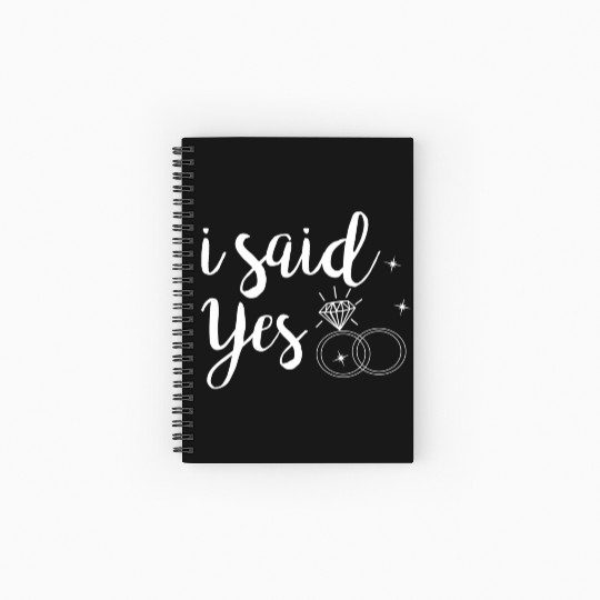 I Said Yes Yes Engagement Wedding Announcement Spiral Notebooks   Ruled Line