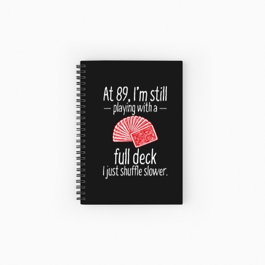 Funny 89th Birthday Gift 89 Year Old Cards89th bir Spiral Notebooks   Ruled Line