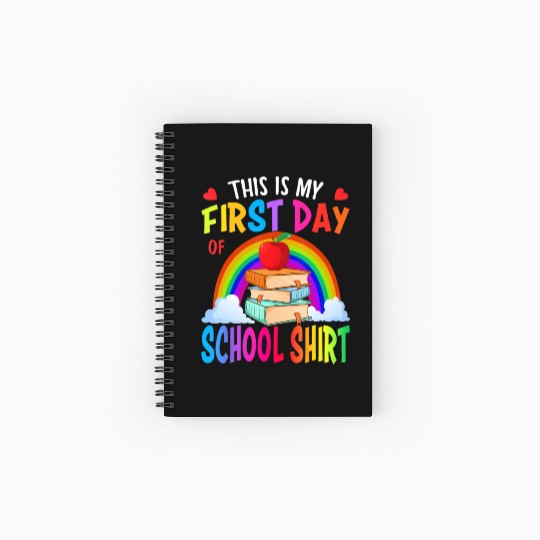 This is my first day of school Back To School Spiral Notebooks   Ruled Line