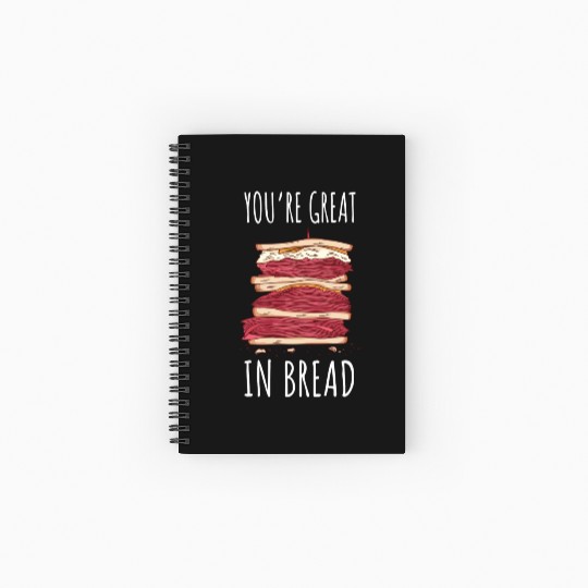 Funny You re Great In Bread Sandwich Spiral Notebooks   Ruled Line