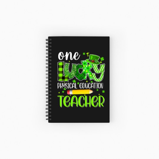 One Lucky Physical Education Teacher Pencil St Spiral Notebooks   Ruled Line