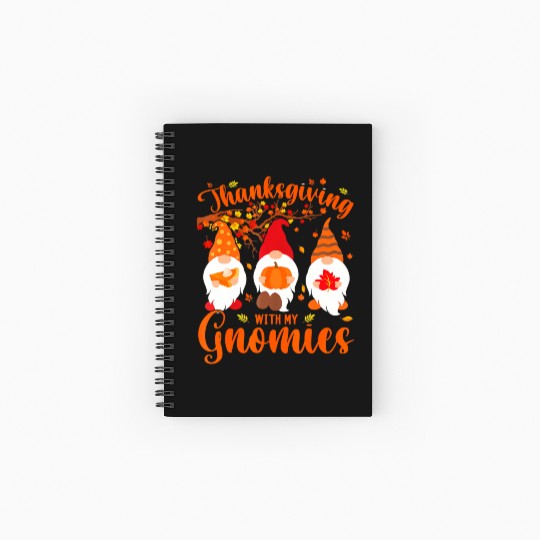 Thanksgiving With My Gnomies Funny Autumn Gnomes Spiral Notebooks   Ruled Line