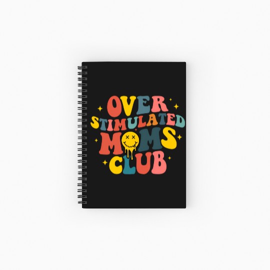 Overstimulated Moms Club Spiral Notebooks   Ruled Line