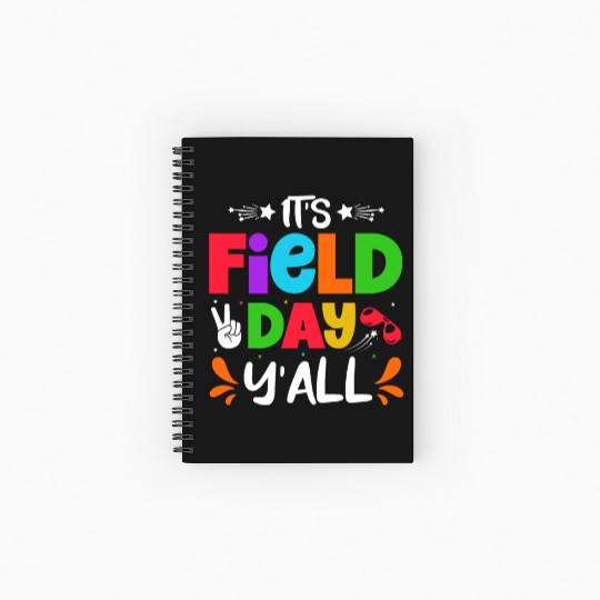 It's a field day y'all Spiral Notebooks   Ruled Line