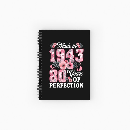 80 Made In 1943 Floral 80Th Spiral Notebooks   Ruled Line