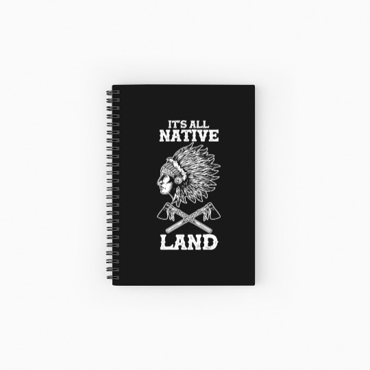 Native American Indigenous People Its All Native Spiral Notebooks   Ruled Line