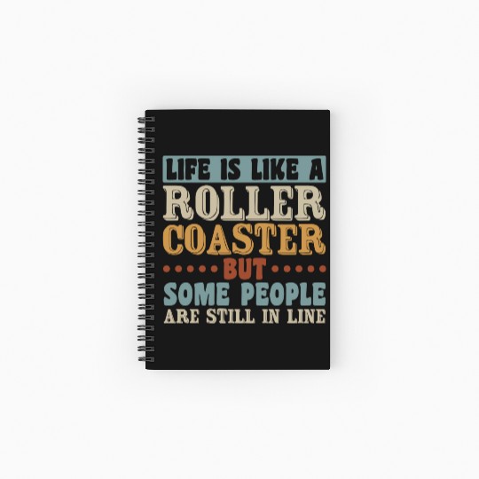 Life Roller Coaster People Still In Line Vintage Spiral Notebooks   Ruled Line