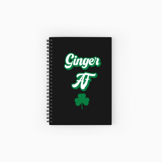 Ginger Af St Patric Day Drinking For Redhead St Spiral Notebooks   Ruled Line