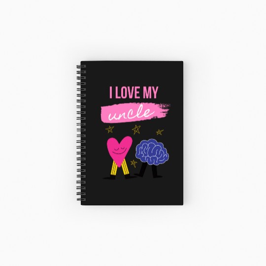 I Love My Uncle s Brain Spiral Notebooks   Ruled Line