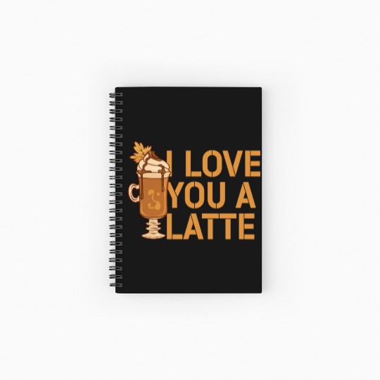 I Love You A Latte Couples Romance Spiral Notebooks   Ruled Line