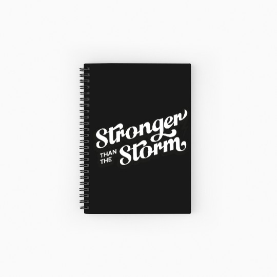 Strong people gifts Stronger than the Storm Spiral Notebooks   Ruled Line