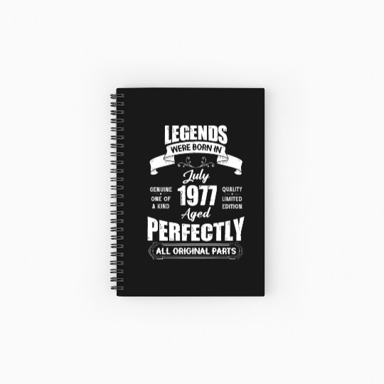 Legends Were Born In July 1977 Birthday Spiral Notebooks   Ruled Line