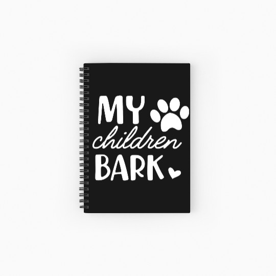 Dog My Children bark cute green Spiral Notebooks   Ruled Line