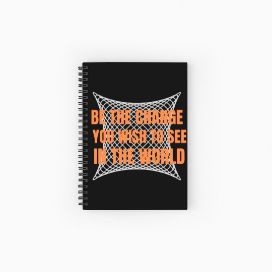 Be the Change Spiral Notebooks   Ruled Line: Inspire, Empower, Transform