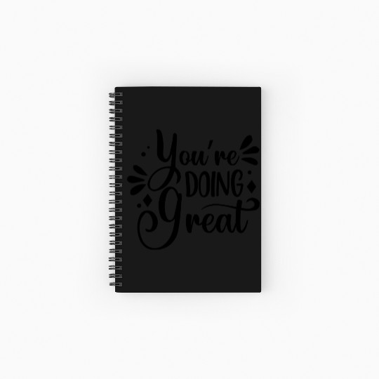 You re Doing Great Positive Typography Spiral Notebooks   Ruled Line