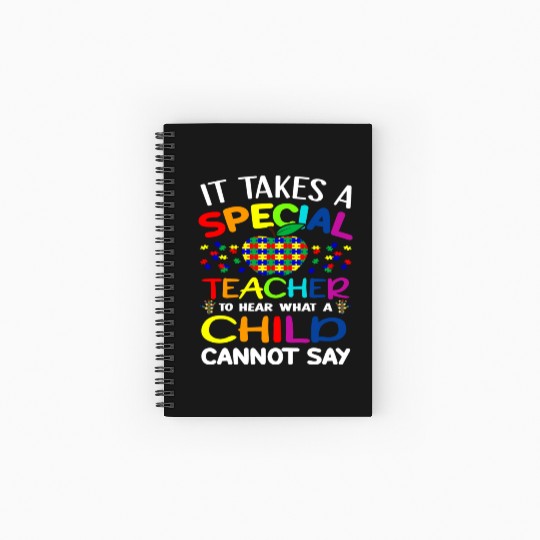 Autism Teacher Support It Takes A Special Teacher Spiral Notebooks   Ruled Line