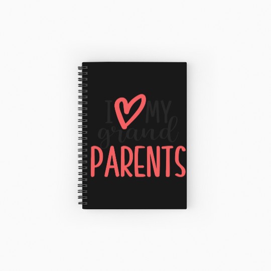 I love my grandparents Spiral Notebooks   Ruled Line