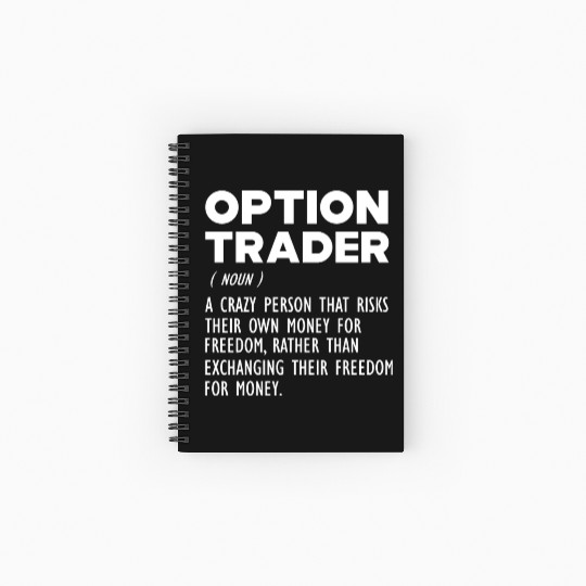 Option Trader funny definition Spiral Notebooks   Ruled Line
