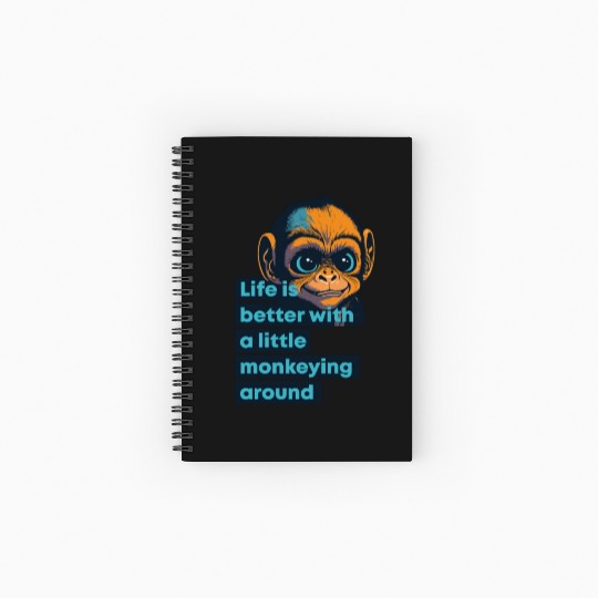 Ape, life is better with a little monkeying around Spiral Notebooks   Ruled Line