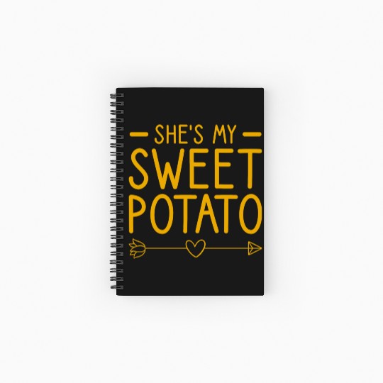 She s My Sweet Potato I Yam Couple s Matching Spiral Notebooks   Ruled Line