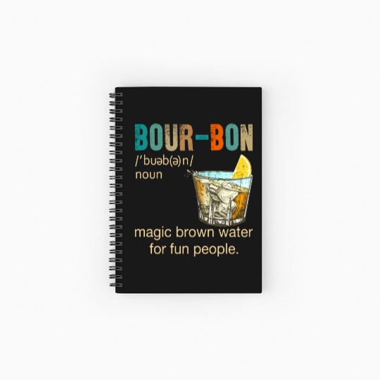 Bourbon Magic Brown Water For Fun People Spiral Notebooks   Ruled Line