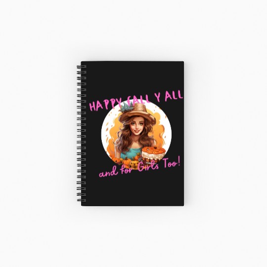 Happy Fall Ya All Girl Power in Autumn with Pie Spiral Notebooks   Ruled Line