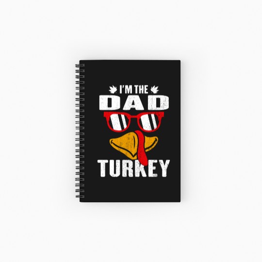 I m The Dad Turkey Family Thanksgiving Gift Spiral Notebooks   Ruled Line