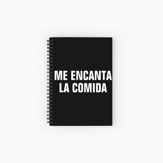 Me Encanta La Comida I Love Food In Spanish Spiral Notebooks   Ruled Line