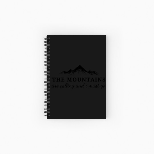 The Mountains are Calling and I Must Go Spiral Notebooks   Ruled Line