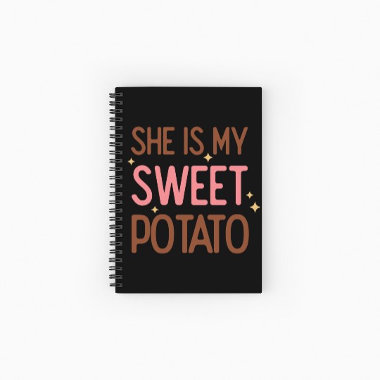 She Is My Sweet Potato Spiral Notebooks   Ruled Line
