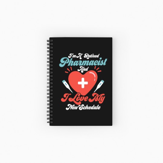 I'm A Retired Pharmacist Pharmacy Medical Tech Spiral Notebooks   Ruled Line