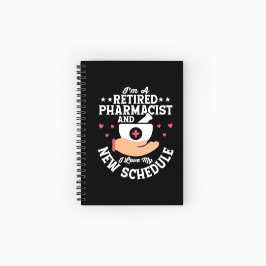 I'm A Retired Pharmacist Medical Tech Pharmacy Spiral Notebooks   Ruled Line