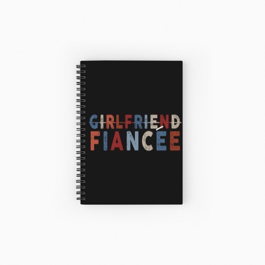 Girlfriend Fiancee Couple Engagement Engaged Spiral Notebooks   Ruled Line