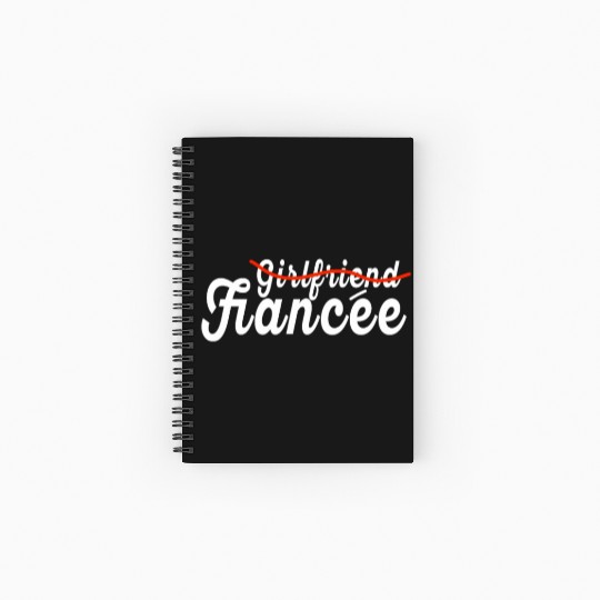 Girlfriend Fiancee Couple Engagement Engaged Spiral Notebooks   Ruled Line